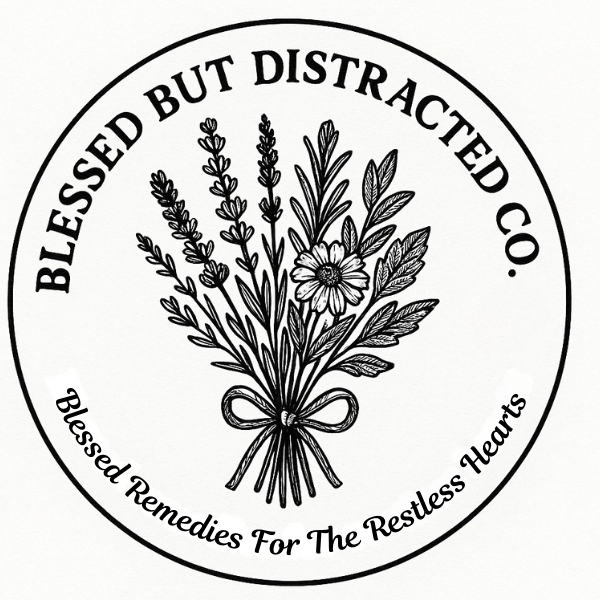 Blessed But Distracted